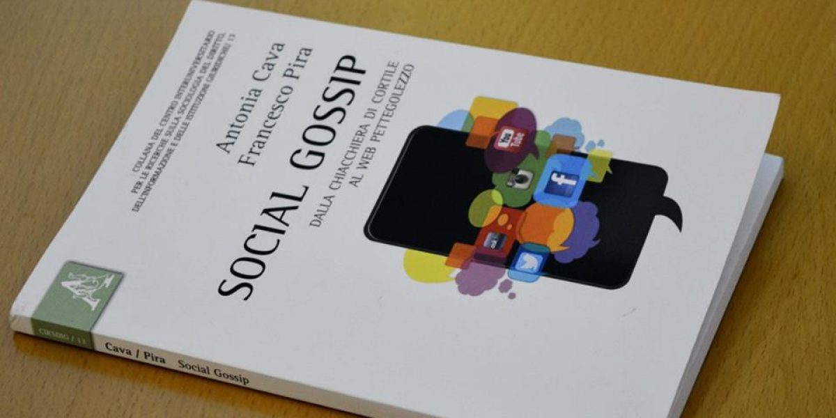 Presentazione del libro “Social Gossip” di Cava e Pira