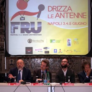 Festival delle Radio Universitarie Italiane (FRU16) a Napoli